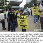 Greenpeace Actions in Asia & Europe as Dell Fails to Eliminate Toxic Substances from its Products